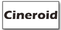 Cineroid