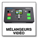Mélangeurs vidéo