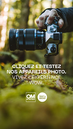 OM SYSTEM Test & Wow - Testez les appareils photo OM System pendant 5 jours