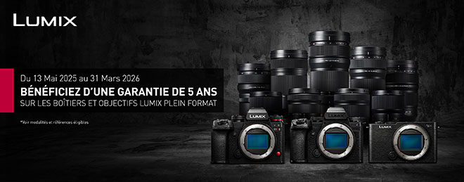 Garantie 5 ans offerte sur tous les boîtiers et optiques Lumix S jusqu'au 31 mars 2026