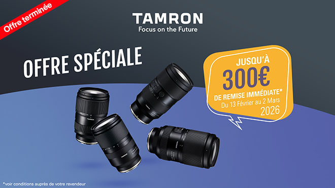 Jusqu'à 300€ de remise sur une sélection d'optiques Tamron, du 13 février au 2 mars