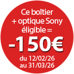 150€ de remise pour l'achat d'un Alpha 6700 + optique éligible jusqu'au 31 mars